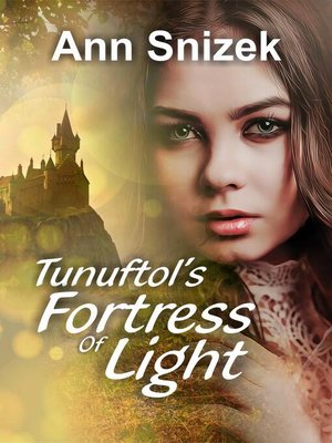 cover image of Tunuftol's Fortress of Light